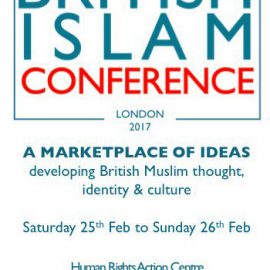 The British Islam Conference Feb 25-26